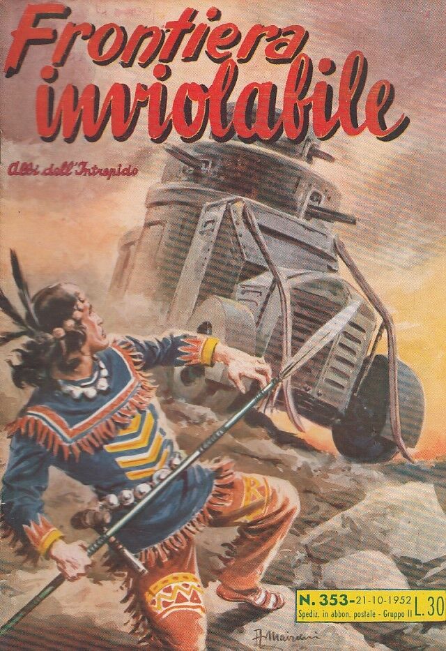 FZ- ALBI DELL'INTREPIDO N.353 FRONTIERA INVIOLABILE-- UNIVERSO- 1952 - S - H23