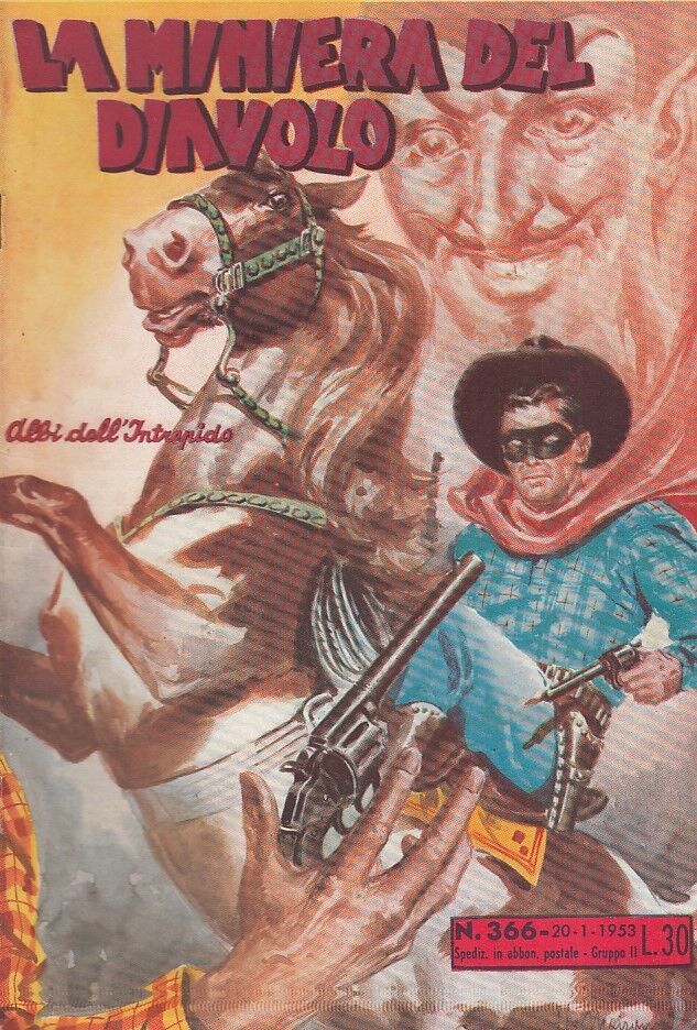 FZ- ALBI DELL'INTREPIDO N.366 MINIERA DEL DIAVOLO -- UNIVERSO - 1953 - S - H23