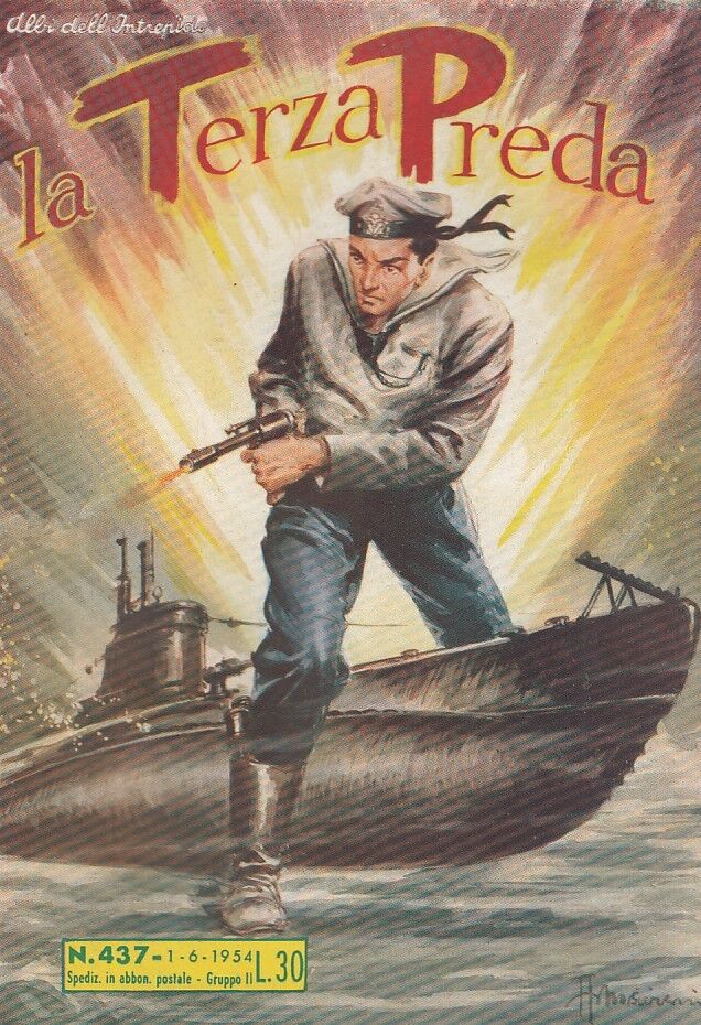 FZ- ALBI DELL'INTREPIDO N.437 LA TERZA PREDA -- UNIVERSO - 1954 - S - H23