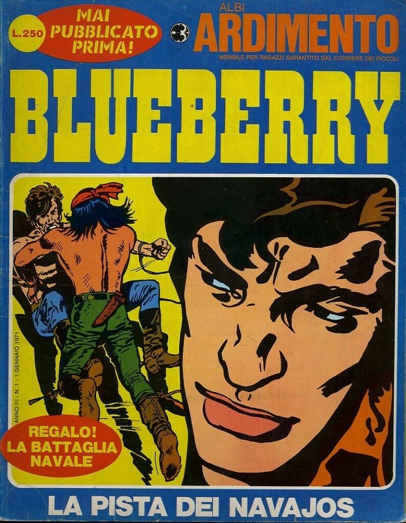 FZ- ALBI ARDIMENTO ANNO III N.1 BLUEBERRY -- MONDADORI - 1971 - B - H23