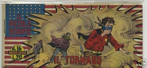 FT- STRISCIA IL PICCOLO SCERIFFO N.16 NUOVA SERIE -- TORELLI -- S - H23