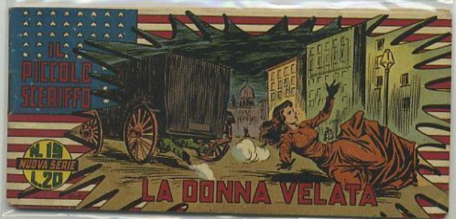 FT- STRISCIA IL PICCOLO SCERIFFO N.19 NUOVA SERIE -- TORELLI -- S - H23