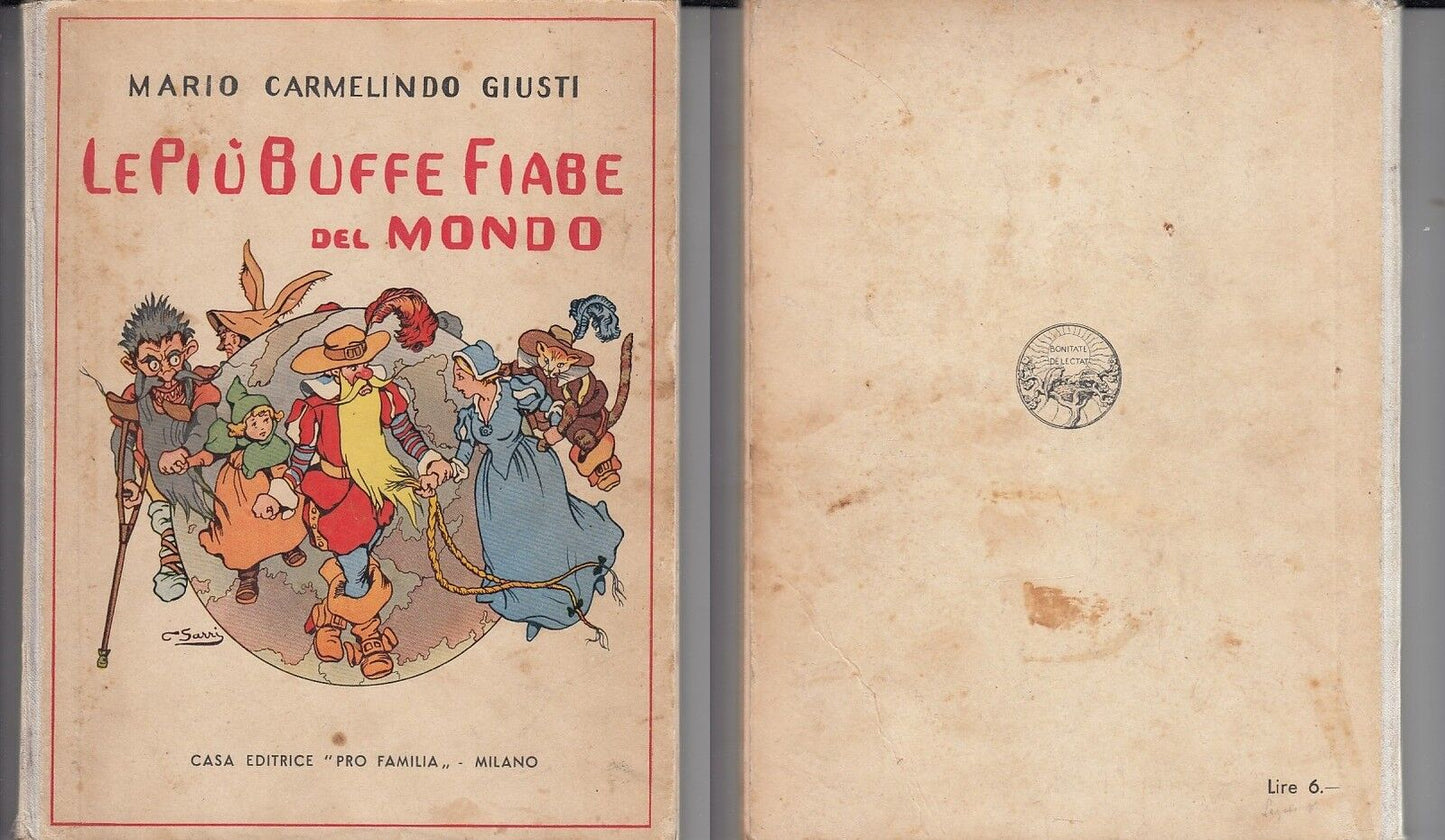 LB- LE PIU' BUFFE FIABE DEL MONDO - GIUSTI SARBI - PRO FAMILIA--- 1930- C- RGZ