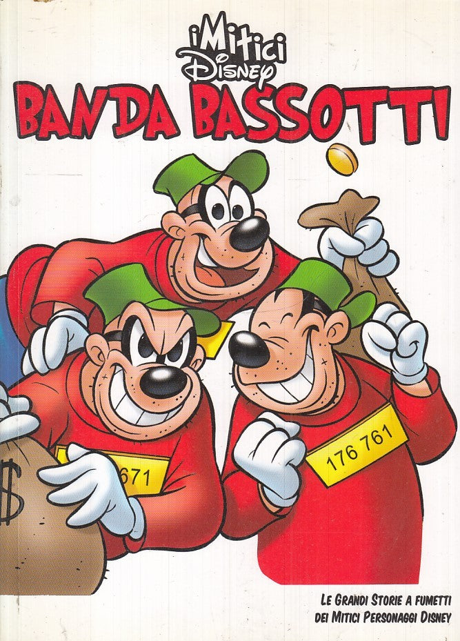FD- I MITICI DISNEY 8 BANDA BASSOTTI -- CORRIERE DELLA SERA - 2009 - B - M23
