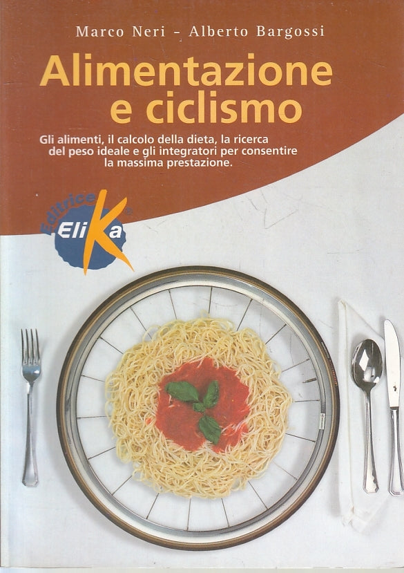 LK- ALIMENTAZIONE E CICLISMO - NERI BARGOSSI - ELIKA --- 1997- B- ZFS527