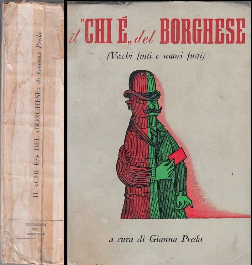 LS- IL CHI E' DEL BORGHESE VECCHI FUSTI E NUOVI- GIANNA PREDA---- 1961- B- YFS6
