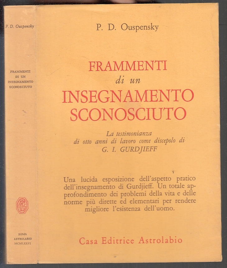 LZ- FRAMMENTI INSEGNAMENTO SCONOSCIUTO - OUSPENSKY- ASTROLABIO--- 1976- B- YFS19