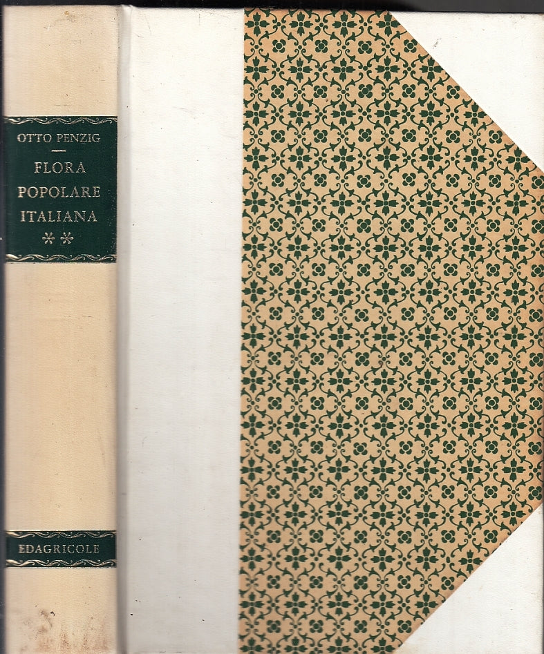 LZ- FLORA POPOLARE ITALIANA VOLUME 2 ANASTATICA- PENZIG- EDAGRICOLE- 1974-ZFS481