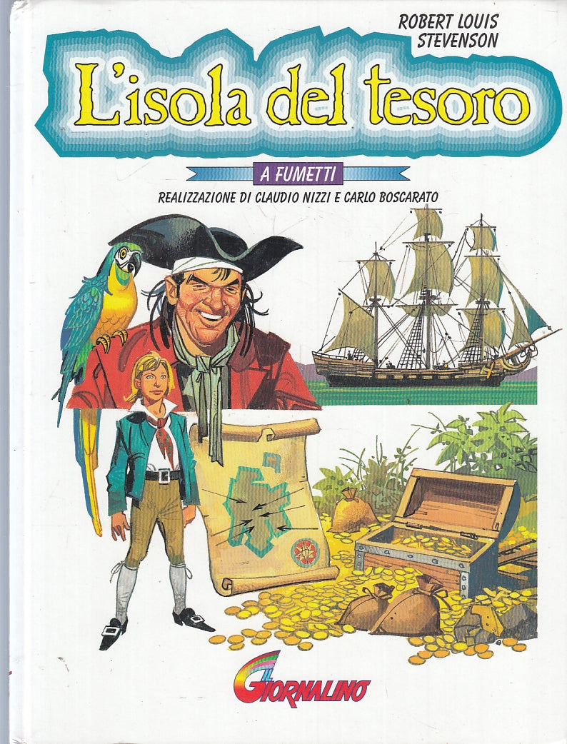 FV- L'ISOLA DEL TESORO A FUMETTI - STEVENSON - IL GIORNALINO- 1996- C- RGZ