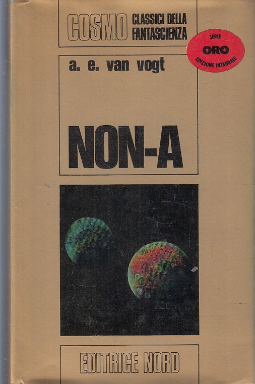LF- NON-A- VAN VOGT- NORD- COSMO SERIE ORO CLASSICI FANTASCIENZA-- 1973- CS- YFS