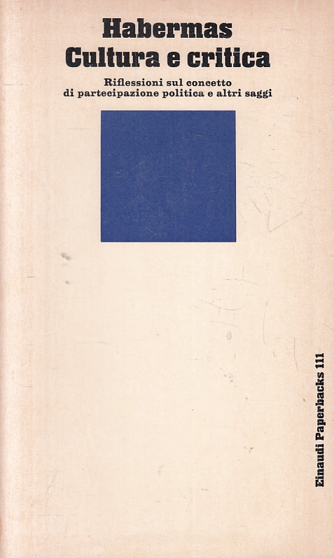 LS- CULTURA E CRITICA - HABERMAS - EINAUDI - PAPERBACKS -- 1980 - B - XFS