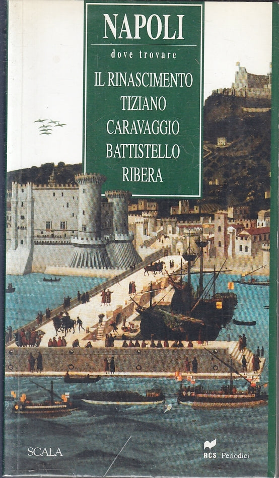 LV- NAPOLI RINASCIMENTO TIZIANO CARAVAGGIO BATTISTELLO RIBERA - 2003 - B - YFS41