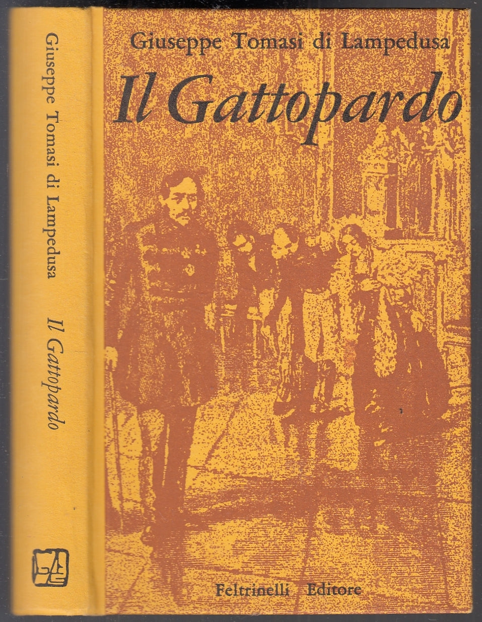 LN- IL GATTOPARDO - GIUSEPPE TOMASI DI LAMPEDUSA - FELTRINELLI ---- C- YFS87