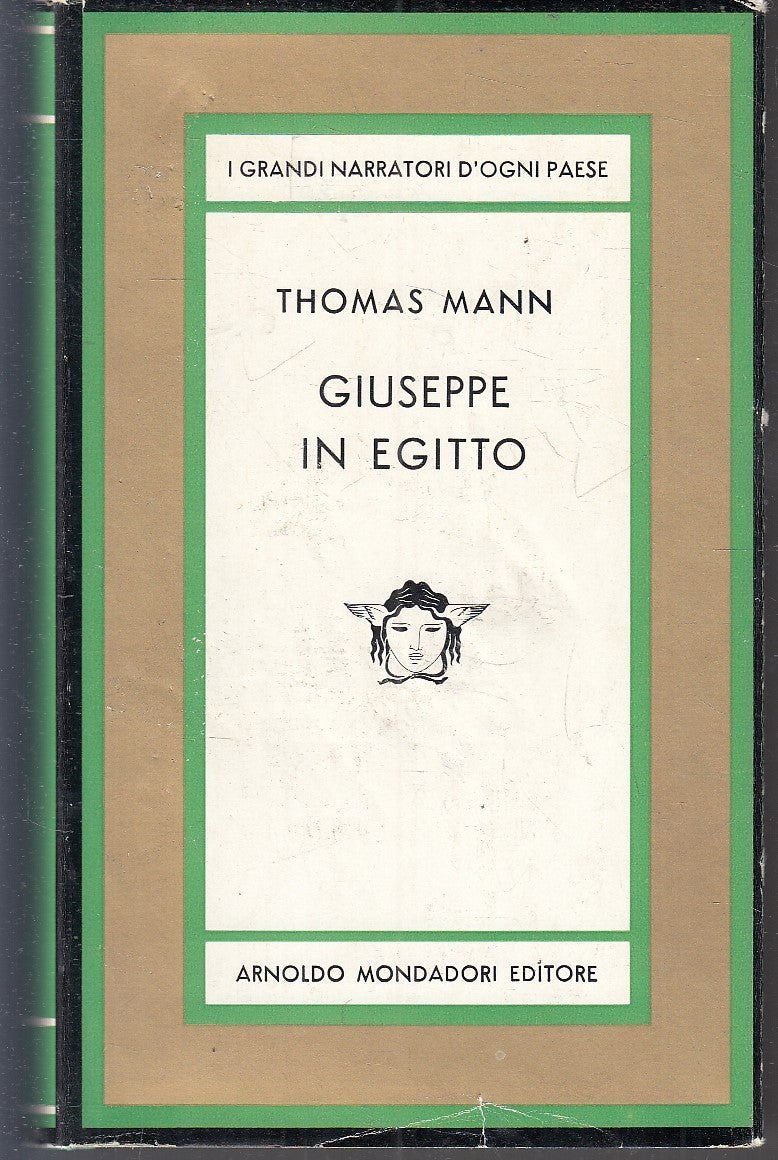 LN- GIUSEPPE IN EGITTO - THOMAS MANN - MONDADORI- GRANDI NARRATORI MEDUSA- YFS89