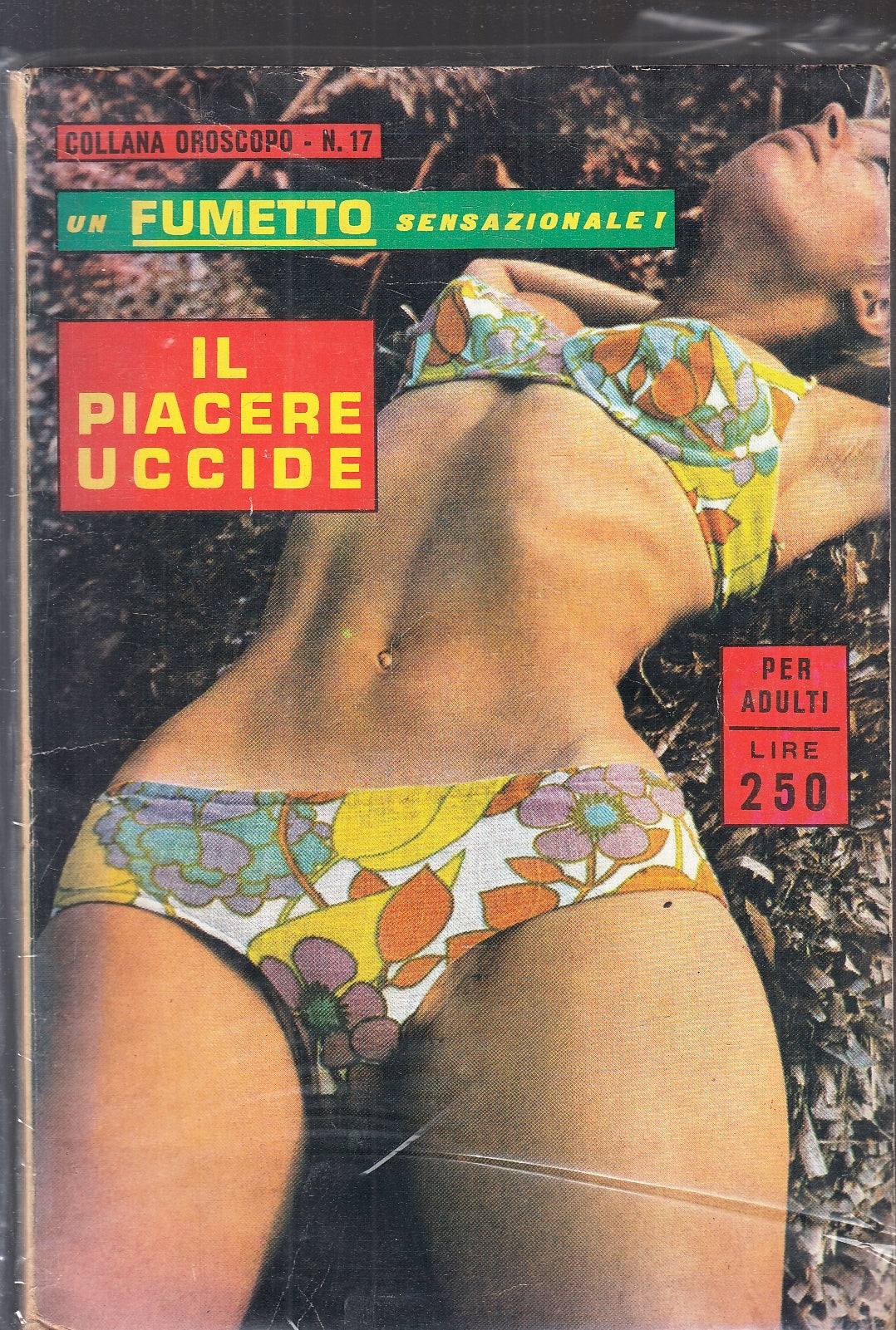 FP- COLLANA OROSCOPO ANNO II N.17 IL PIACERE UCCIDE-- EDITRICE CEA- 1971- B- R23