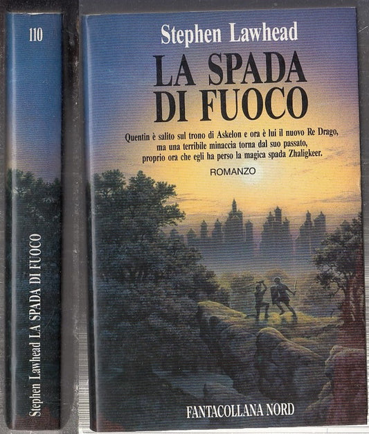 LF- LA SPADA DI FUOCO - STEPHEN LAWHEAD - FANTACOLLANA NORD 110--- 1992- BS- XFS