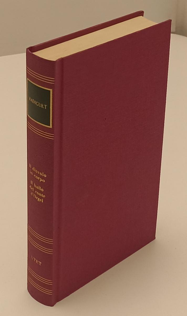 LN2- DIAVOLO IN CORPO BALLO CONTE D'ORGEL - RADIGUET - SCRITTORI UTET - C- XFS