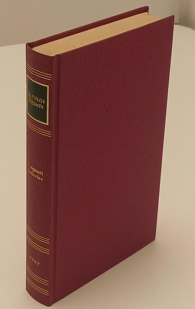 LN2- I SIGNORI GOLOVLEV - SALTYKOV SCEDRIN - SCRITTORI STRANIERI UTET- C- XFS