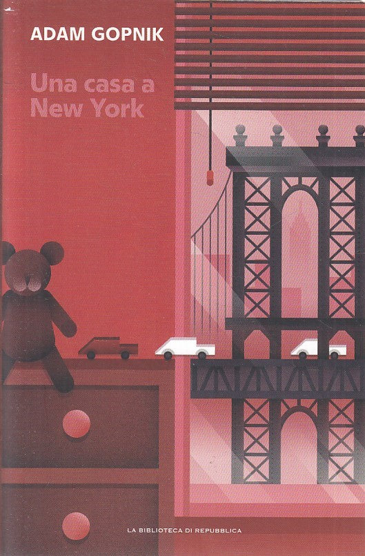 LN2- NEW YORK NEW YORK N.13 UNA CASA A NEW YORK - GOPNIK - REPUBBLICA - B-JXS176