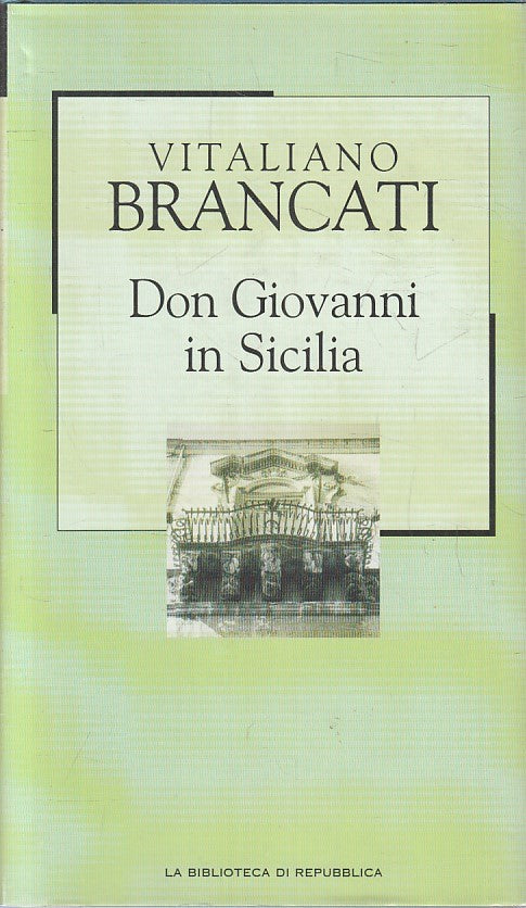 LN2- REPUBBLICA NOVECENTO N.68 DON GIOVANNI IN SICILIA - BRANCATI - CS - JXS179