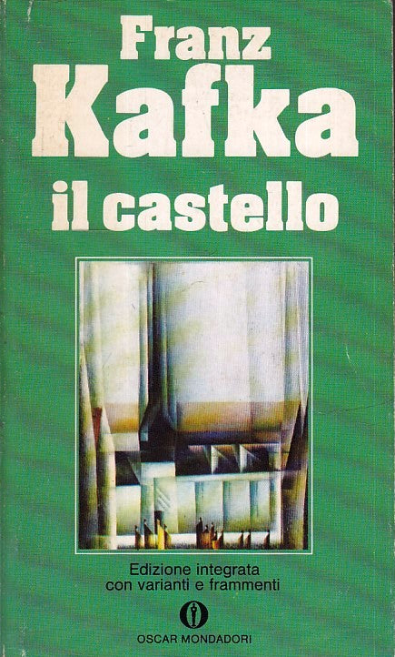 LN- IL CASTELLO - FRANZ KAFKA - MONDADORI - OSCAR --- B - XFS