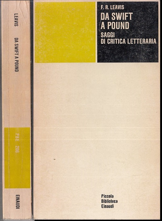 LS- DA SWIFT A POUND - LEAVIS - EINAUDI - PICCOLA BIBLIOTECA 206 -- 1973- B- XFS