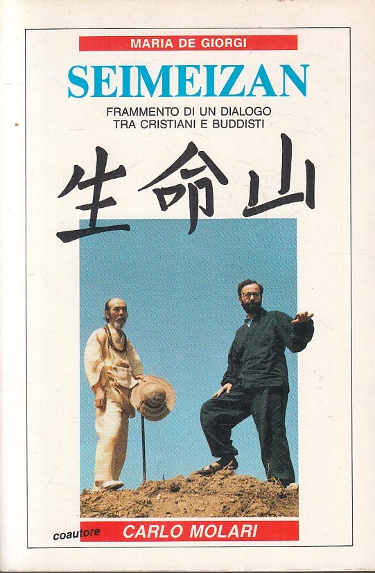 LD- SEIMEIZAN DIALOGO CRISTIANI BUDDISTI- DE GIORGI MOLARI- EMI--- 1989-B-YFS337