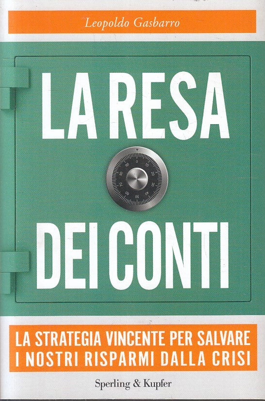 LZ- LA RESA DEI CONTI - LEOPOLDO GASBARRO - SPERLING & KUPFER--- 2019- B- YFS336