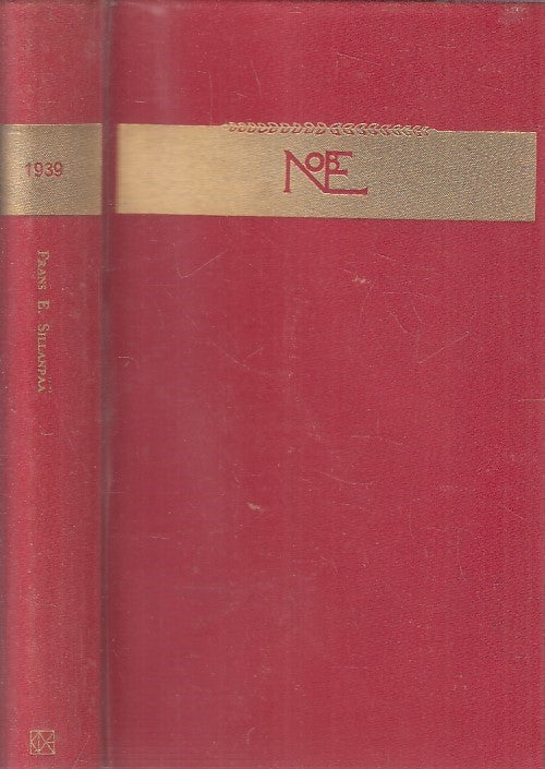 LN2- I NOBEL 1939 FRANS E. SILLANPAA - CLUB DEGLI EDITORI - CS - JXS196