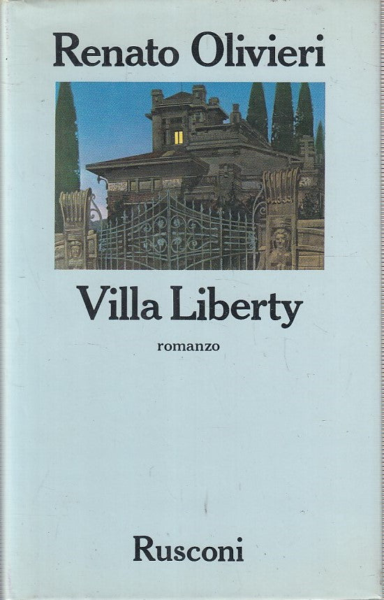 LN- VILLA LIBERTY - RENATO OLIVIERI - RUSCONI --- 1984 - CS - YFS373
