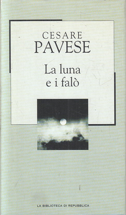 LN2- BIBLIOTECA REPUBBLICA NOVECENTO N.7 LA LUNA E I FALO' - PAVESE - CS- JXS179