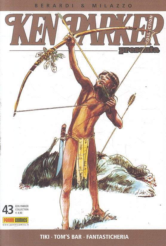 FB- KEN PARKER COLLECTION 43 - BERARDI & MILAZZO - PANINI - 1a ED. 2008 - B- E24