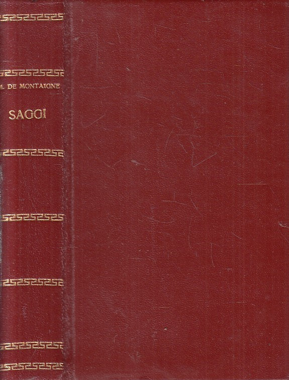 LS- SAGGI - MICHEL DE MONTAIGNE - CASINI--- 1953- C- YFS477