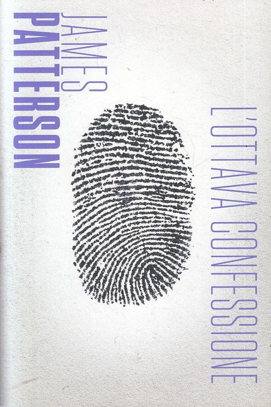 LN2- JAMES PATTERSON N.13 L'OTTAVA CONFESSIONE - CORRIERE SERA GdS - B - JXS235