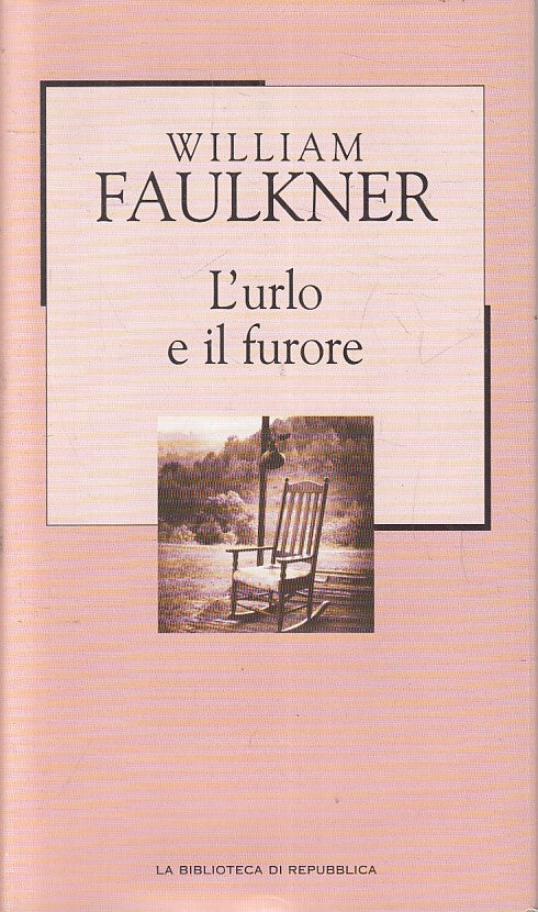 LN2- REPUBBLICA NOVECENTO N.41 L'URLO E IL FURORE - FAULKNER - CS - JXS206