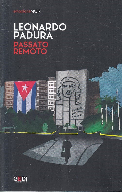 LN2- EMOZIONE NOIR N.19 PASSATO REMOTO - LEONARDO PADURA - GEDI - B - JXS209