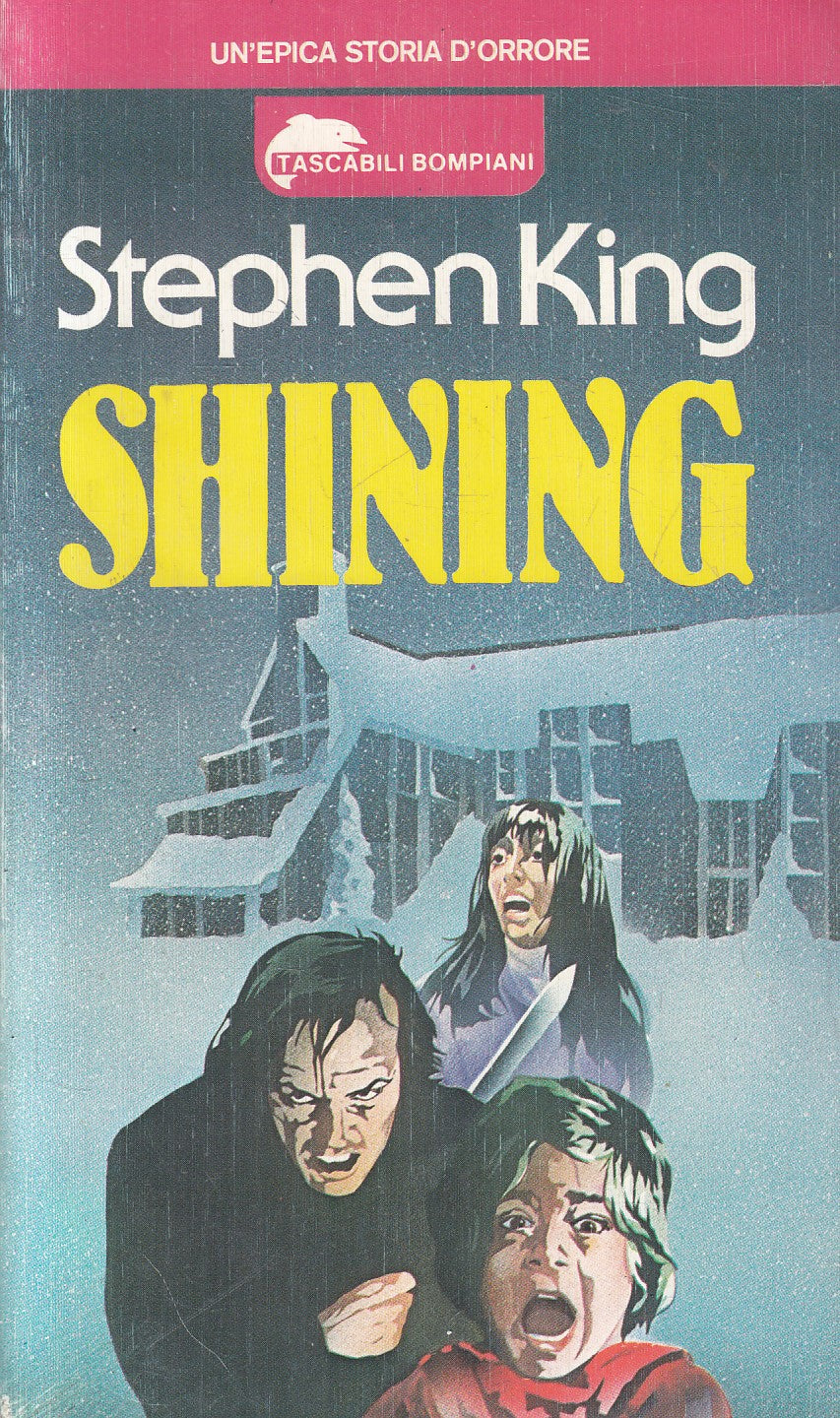 LG- SHINING - STEPHEN KING - BOMPIANI - TASCABILI -- 1981 - B- XFS