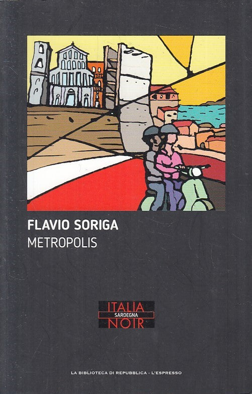 ITALIA NOIR N.12 METROPOLIS - SORIGA - BIBLIOTECA REPUBBLICA - B - JXS170