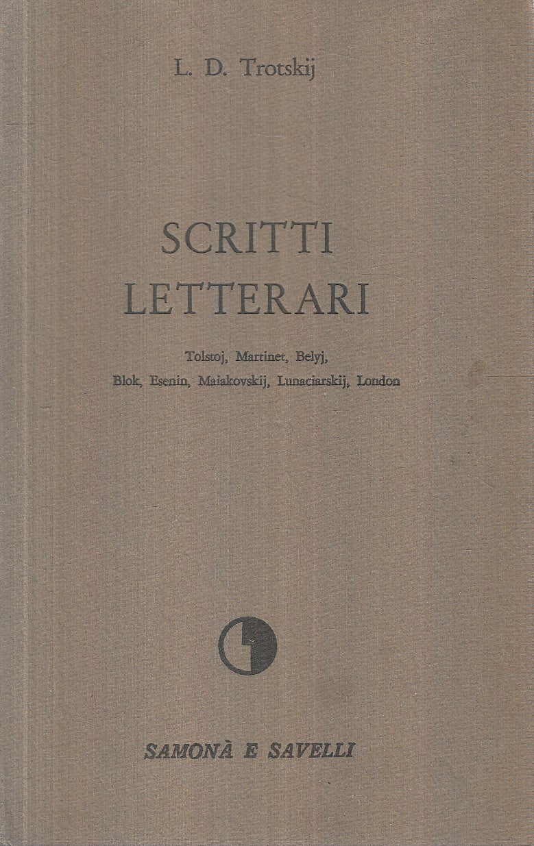 LS- SCRITTI LETTERARI - TROTSKIJ - SAMONA' E SAVELLI --- 1968 - B - YFS196