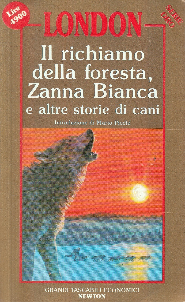 RICHIAMO FORESTA ZANNA BIANCA- LONDON - TASCABILI ECONOMICI NEWTON - JXS259