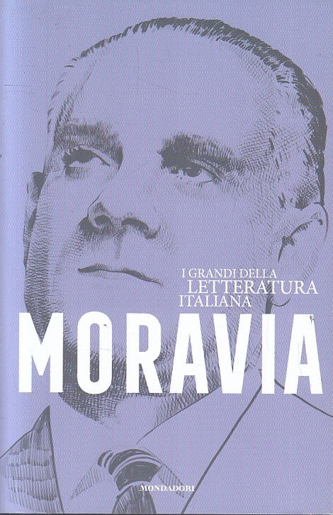 I GRANDI DELLA LETTERATURA ITALIANA 28 MORAVIA - MONDADORI - B - JXS260