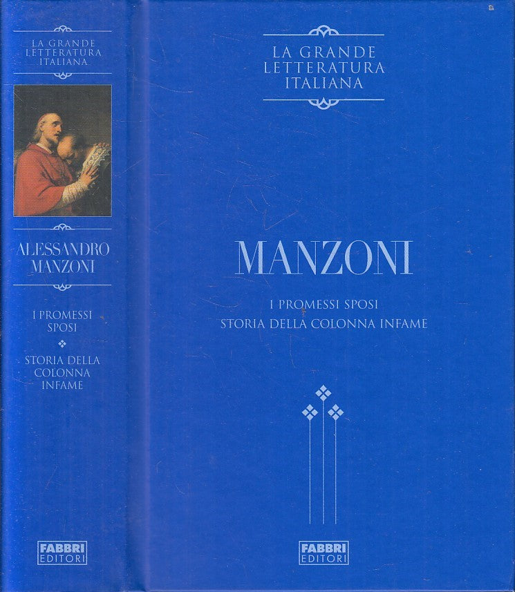 LN2- GRANDE LETTERATURA ITALIANA MANZONI PROMESSI SPOSI - FABBRI - C - JXS261