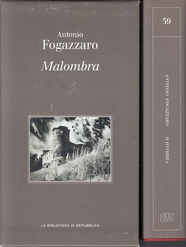 LN2- BIBLIOTECA REPUBBLICA OTTOCENTO 39 FOGAZZARO MALOMBRA - CS - JXS262