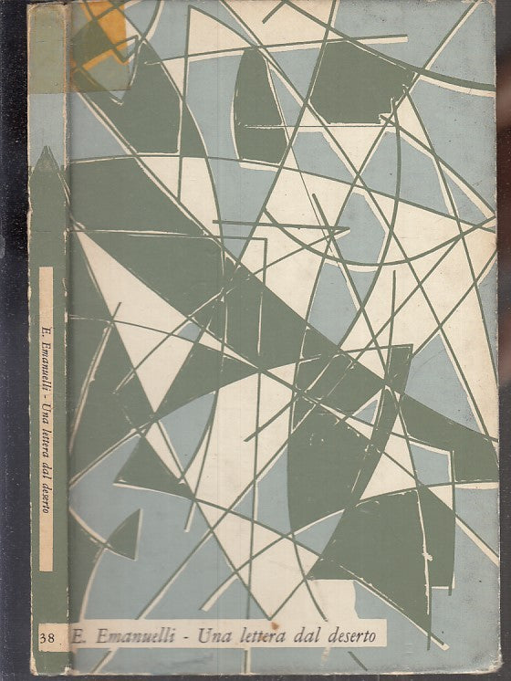 LN- UNA LETTERA DAL DESERTO- EMANUELLI- IL SAGGIATORE- SILERCHIE- 1961- C-ZFS180