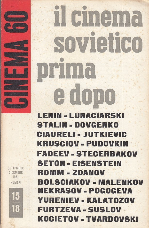 LW- IL CINEMA SOVIETICO PRIMA E DOPO - CINEMA 60 NUMERI 15/18 1961 - ZFS177