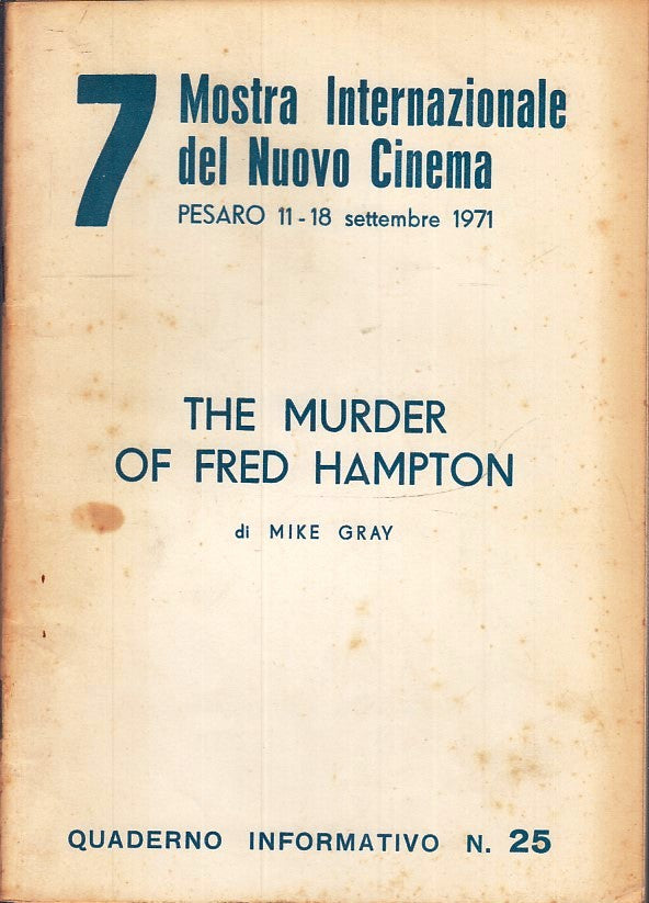 LW- 7 MOSTRA INTERNAZIONALE NUOVO CINEMA PESARO 1971 25 MIKE GRAY - ZFS146