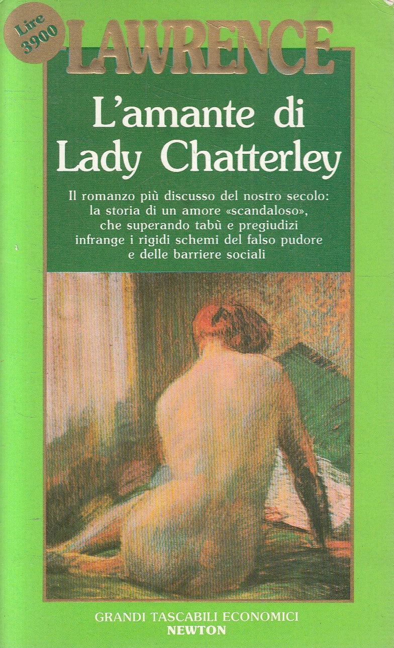 L'AMANTE DI LADY CHATTERLEY - LAWRENCE - TASCABILI ECONOMICI NEWTON- JXS258