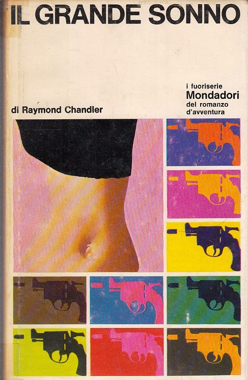 LN- IL GRANDE SONNO- RAYMOND CHANDLER- MONDADORI- RAPIDI- 1a ED.- 1967-CS-ZFS186
