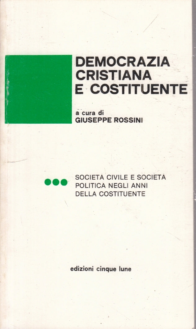 LS- DEMOCRAZIA CRISTIANA E COSTITUENTE 3 - ROSSINI- CINQUE LUNE- 1980- B- ZFS182