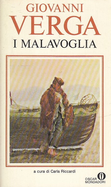I MALAVOGLIA - GIOVANNI VERGA - MONDADORI - OSCAR --- B - XFS